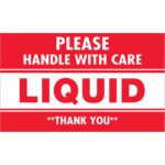 The MH-USA 3 x 5 label roll in red and white contains bold Please Handle With Care - Liquid - Thank You text, with 500 labels per roll to meet your packaging needs.