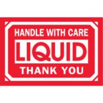 Red label with white text, HANDLE WITH CARE LIQUID THANK YOU, framed in white borders. Its available in a roll of MH-USA 2 x 3 labels (500/Roll).