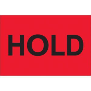 A fluorescent red sign features the bold black word HOLD, similar to MH-USA 2 x 3 - Hold (Fluorescent Red) Labels with 500 per roll.