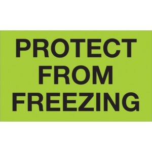 A bright green sign, like the MH-USA 3 x 5 Protect From Freezing Fluorescent Green Labels (500/Roll), features bold black text saying PROTECT FROM FREEZING.