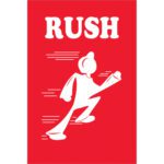 A red poster highlights RUSH in bold white, recalling MH-USA 4 x 6 - Rush Labels (500/Roll), with a stylized white figure sprinting below, clutching an object and motion lines amplifying urgency and speed.