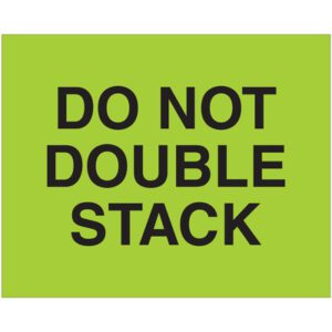 The bright green sign with bold black text, Do Not Double Stack, mirrors the MH-USA 8 x 10 fluorescent green labels (250/roll), ensuring clear packaging instructions and safety.
