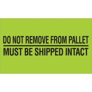 The MH-USA 3 x 5 fluorescent green labels display DO NOT REMOVE FROM PALLET MUST BE SHIPPED INTACT in black text, and come efficiently packaged with 500 labels per roll for shipping needs.