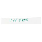 A white rectangular strip labeled in green with 1” x 6” STRIPS, similar to MH-USA 1 x 6 White Warehouse Labels - Magnetic Strips (25/Case).
