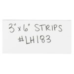 A white label with handwritten text reads 3 x 6 STRIPS #LH183, similar to MH-USAs 3 x 6 White Warehouse Labels - Magnetic Strips (25/Case).