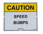 The Vestil Reflective Speed Bump Sign (11.75 X 9.75) features CAUTION in black on yellow and SPEED BUMPS on white, with the website vestil.com at the bottom for more info.