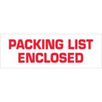 A white rectangular label, like the 3 x 110 yds. Tape Logic® Packing List Enclosed tape, showcases bold red capital letters saying PACKING LIST ENCLOSED.