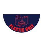 Featuring red line drawings of a plastic bag, bottle, and container on a navy semicircle, this MH-USA Floor Graphic Marker - Half Circle - W.29.53 in., boldly displays PLASTIC ONLY in red letters, ideal for marking areas designated for plastic recycling.