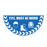 The MH-USA Floor Graphic Markers collection offers a 29.53-inch half-circle blue safety sign reading PPE MUST BE WORN with icons of a hard hat, safety boots, and a chevron-patterned vest for visibility and compliance.