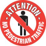 The MH-USA Floor Graphic Marker, with a 16.93-inch diameter, is a red circle featuring a white diagonal line over a black person silhouette and bold white text stating ATTENTION - NO PEDESTRIAN TRAFFIC around the border.