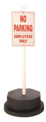A sign with a TCT Round Sign Base, 90 lbs in 2 pieces, displays NO PARKING EMPLOYEES ONLY in red, with a hexagonal black base highlighting restricted parking for employees.