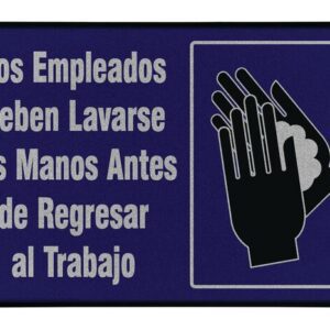A Justrite Mat, 194 Span Employee Wash 4X6, is placed beneath a sign in Spanish that says Los Empleados Deben Lavarse las Manos Antes de Regresar al Trabajo with a handwashing illustration against a dark blue background.