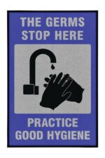 The 4 X 6 ft poster Justrite Germs Stop Here, featuring black silhouetted hands under a faucet with water drops, emphasizes hygiene. It has a gray background with a blue border.