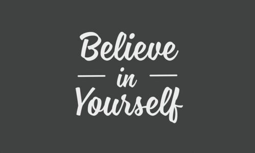 The image showcases the inspiring phrase Believe in Yourself in large, white cursive letters on a dark gray background, reminiscent of a classic Justrite Mat, 195 Believe In Self 3X5 Ch design.
