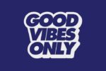 The image depicts the phrase Good Vibes Only in bold white letters with a subtle shadow on a dark blue background, capturing the serene elegance of Justrite Mat, model 195 Good Vibes Only 4X6 Bu.