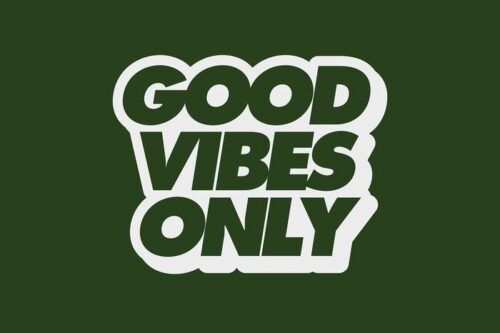 The Justrite Mat Good Vibes Only 4X6 features dark green letters with a crisp white outline on a matching dark green background, adding a sleek and positive touch to any space.