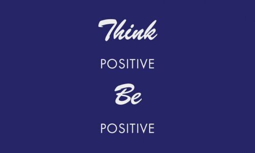 Text on a blue background reads, Think Positive Be Positive, with Think and Be in cursive and Positive in uppercase block letters, much like the Justrite Mat,195 Think Be Postve 3X5 Bu—designed to inspire positivity and elevate your mindset.
