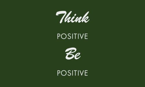 A green background with white text says: Think Positive Be Positive, featuring Think and Be in cursive while Positive is in plain font. This design resembles the Justrite Mat, 195 Think Be Postve 3X5 Gn.