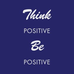 The Justrite Mat,195 Think Be Postve features white text on a dark blue background reading Think Positive Be Positive, with Think and Be in script font and Positive in sans-serif.