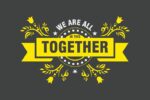 The image displays We Are All in This Together in bold yellow on a dark backdrop with floral elements and stars, reminiscent of the Justrite Mat, 195 In This Together 4X6 Ch design.