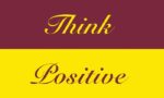 The image features Think Positive in cursive, with Think on a maroon top half in vibrant yellow and Positive on a sunlit yellow bottom in rich maroon, reminiscent of the uplifting Justrite Mat 195 Think Positive 3X5 Rd design.