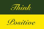 The image showcases the Justrite Mat,195 Think Positive 4X6 Gn with Think Positive in cursive. Think is highlighted in yellow on a dark green background, and Positive contrasts beautifully in dark green on a vibrant yellow background.