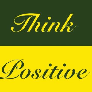 The image showcases the Justrite Mat,195 Think Positive 4X6 Gn with Think Positive in cursive. Think is highlighted in yellow on a dark green background, and Positive contrasts beautifully in dark green on a vibrant yellow background.