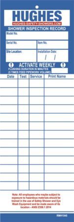 A blue and white Justrite H,Ssaccy,Servicecard form features fields for model and item numbers, site location, and installation date. It includes a grid with columns for date, test, service, and print name. The top displays Hughes Safety Showers.
