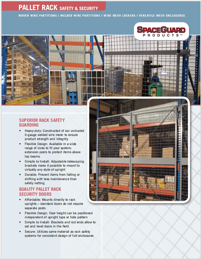 A flyer for SpaceGuard Products showcases images from their Material Handling Literature Gallery, featuring warehouse storage solutions with wire partitions. It highlights pallet rack safety and security, emphasizing adjustability and mesh guard designs, along with logos and contact information.
