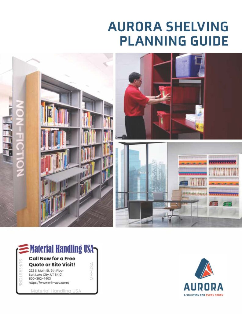 Cover of Aurora Shelving Planning Guide featuring shelves filled with books. A person in a red shirt organizes items on a red shelf. Includes the Aurora logo, contact info for Material Handling USA, and highlights from their latest shelving brochures.