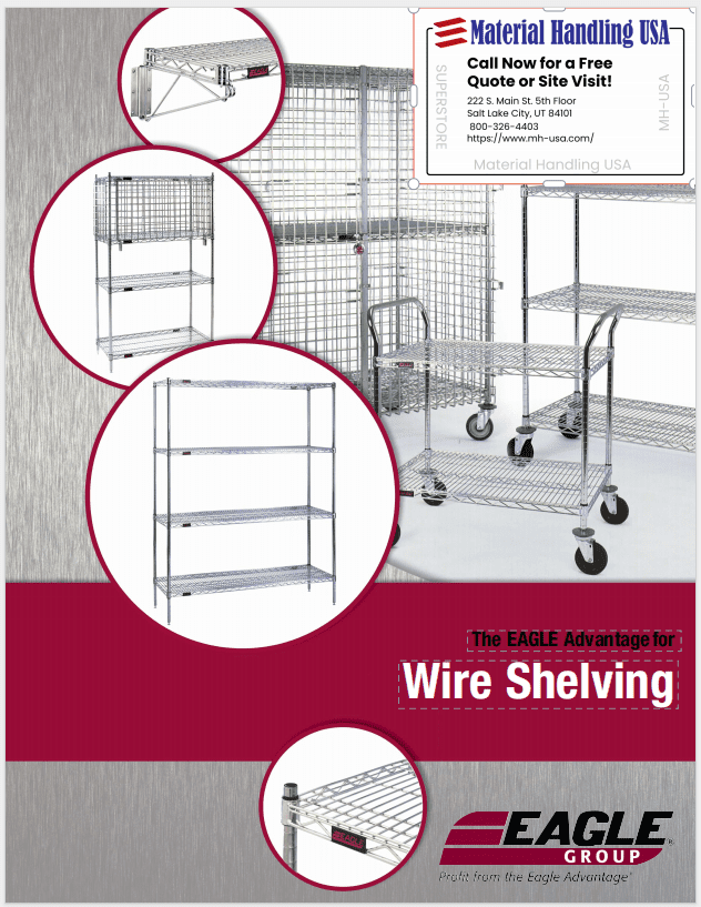 A promotional image showcases wire shelving units from Eagle Group against a metallic background. Various models are displayed with the title Wire Shelving. Contact information for Material Handling USA is in the top right, offering a glimpse into their comprehensive literature gallery.