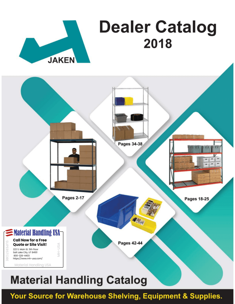 The Jaken Dealer Catalog 2018 cover showcases a Material Handling Literature Gallery, with shelving images sporting boxes and tools. Pages 2-17, 18-25, 34-38, and 42-44 are prominently highlighted. Includes contact info for Material Handling USA.