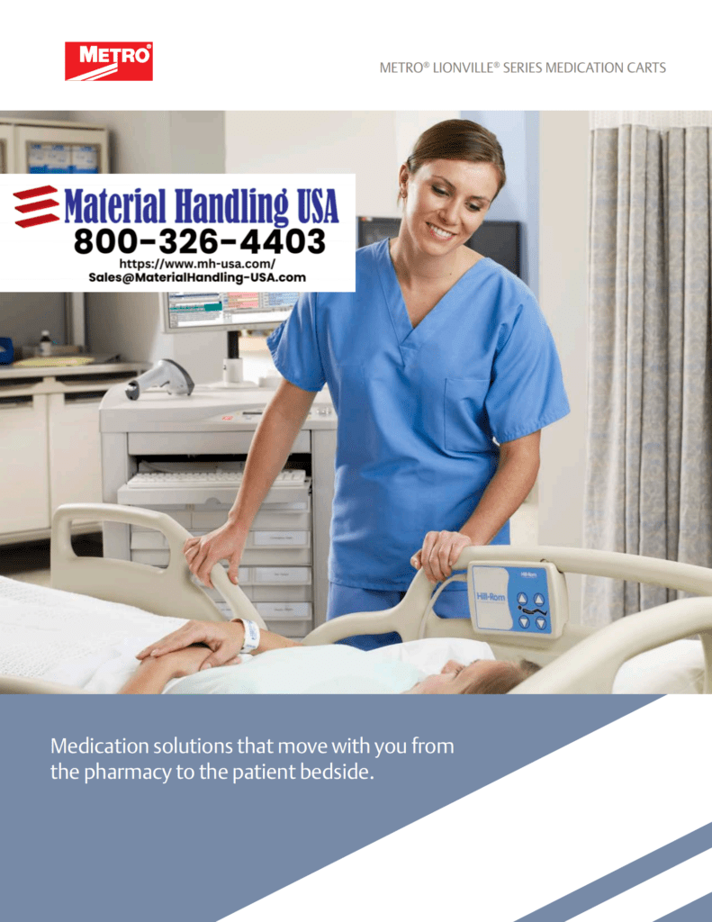 A nurse in blue scrubs stands beside a hospital bed where a patient is resting, surrounded by medical devices and Metro Shelving. The image is an advertisement for Material Handling USA, featuring a phone number and website.