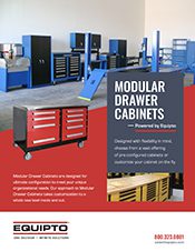 Advertisement for modular drawer cabinets by Equipto. The image showcases blue and gray cabinets alongside a red mobile drawer unit. Text underscores the customization and flexibility for various workspaces, making it perfect for any material handling needs. Contact info is at the bottom.