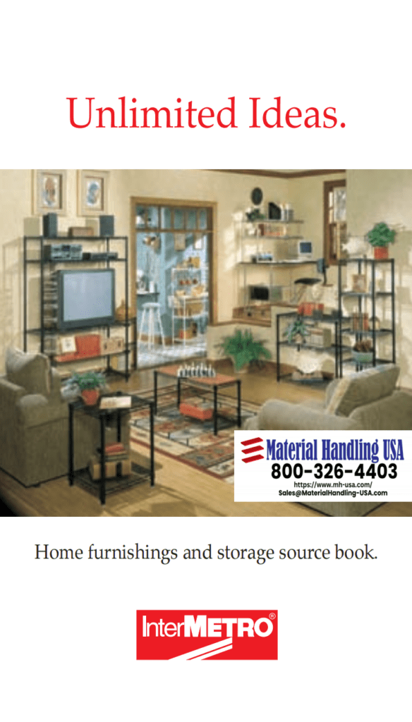 A living room features Metro Shelving holding a TV and decor. Two sofas face each other around a coffee table. Unlimited Ideas is emblazoned above, with contact details for Material Handling USA and InterMETRO branding below. Check out our Metro Shelving brochures for more inspiration.