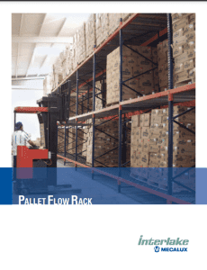 A worker operates a forklift to organize boxes on steel shelving in a warehouse. The image has Pallet Flow Rack text and a logo for Interlake Mecalux at the bottom.