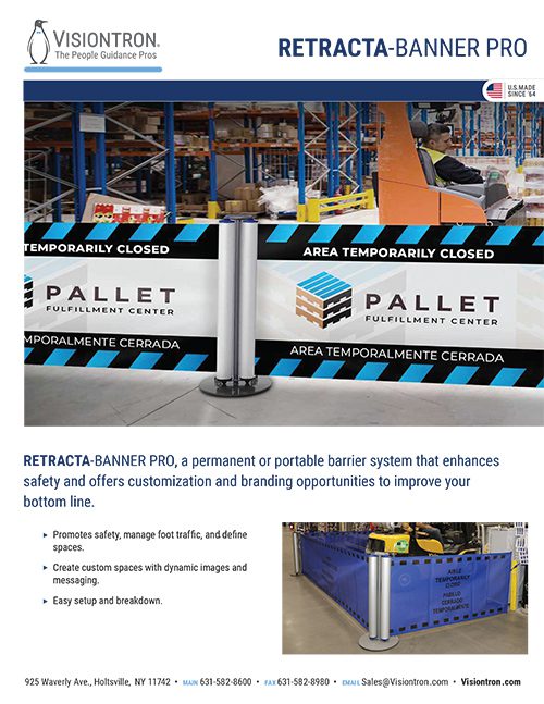 An advertisement for the Retracta-Banner Pro by Visiontron. The image showcases Visiontron Products premium barrier system with Area Temporarily Closed banners in English and Spanish, set against a backdrop of a blue recycling bin and warehouse shelving.