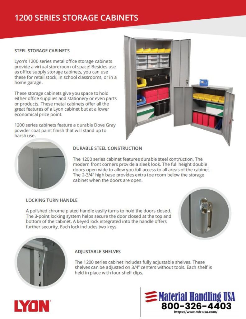 Experience the ultimate in versatile storage solutions with Lyons 1200 series metal office cabinets. Our flyer features stunning images highlighting the steel construction, locking turn handle, and adjustable shelves. Explore the durability and adaptability that set Lyon apart.