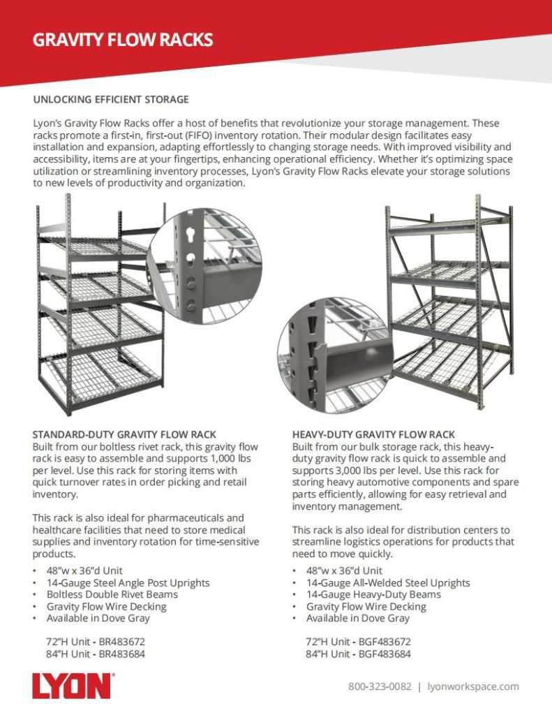 Flyer showcasing Lyons high-quality Gravity Flow Racks. Features images of standard and heavy-duty shelving, highlighting modular design, efficient storage, and first-in, first-out inventory rotation. Includes product specifications and contact information for versatile storage solutions with Lyons Shelving.