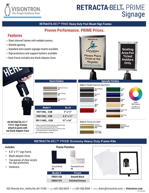 Discover Visiontrons RETRACTA-BELT PRIME Signage, a premier Crowd Control Solution featuring weatherproof frames and detailed sign holder specs. Delve into product images, parts breakdowns, and finish options. Contact us for more on Visiontron Products today!.
