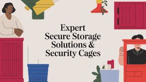 Illustration with people and storage units surrounding the text: Expert Secure Storage Solutions & Security Cages, featuring colorful, abstract-style boxes, cabinets, and plants.