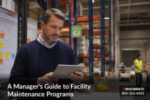 A Manager’s Guide to Facility Maintenance Programs - facility maintenance programs