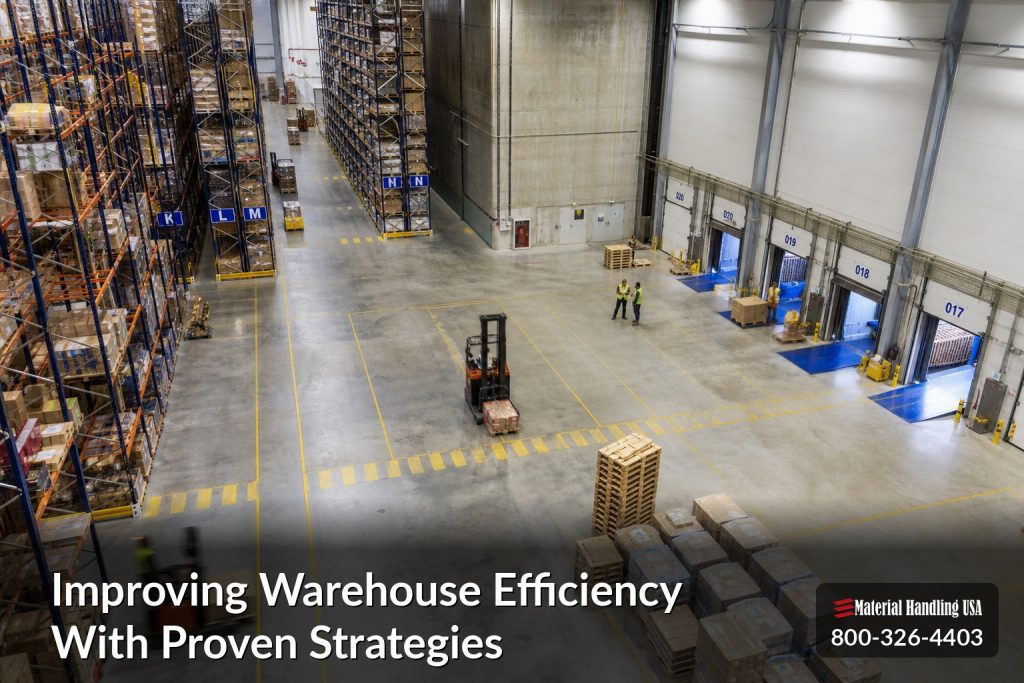 Improving Warehouse Efficiency With Proven Strategies - improving warehouse efficiency