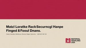 A graphic with a red and beige background features distorted text resembling Matcl Loratke Rack Securcngl Hanpe Finged & Fooul Dnans and the Material Handling USA logo in the lower right corner.