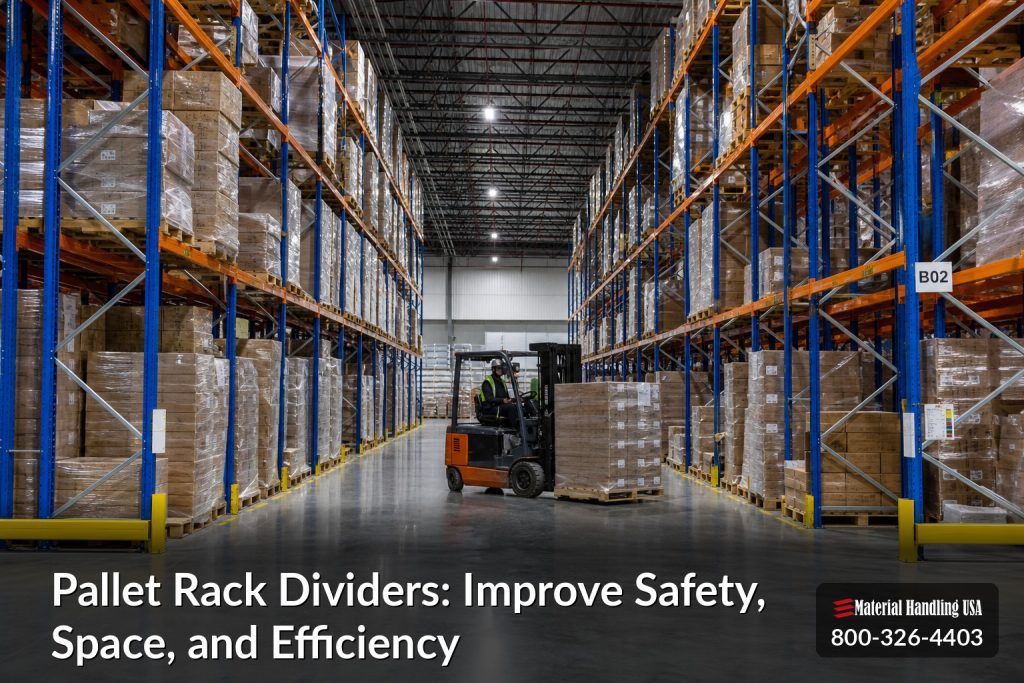 Pallet Rack Dividers: Improve Safety, Space, and Efficiency - pallet rack dividers