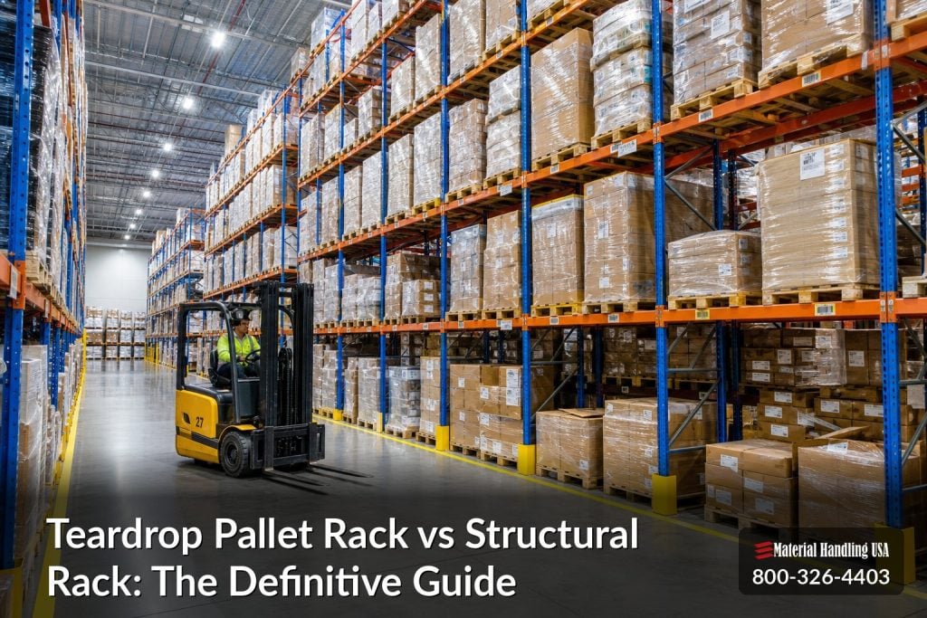 Teardrop Pallet Rack vs Structural Rack: The Definitive Guide - teardrop pallet rack vs structural rack