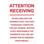 MH-USA 6 x 10" - "Attention Receiving - Do Not Sign For This Shipment"  Labels