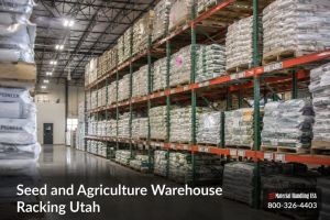 Seed and Agriculture Warehouse Racking Utah - seed and agriculture warehouse racking